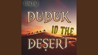 Duduk in The Desert