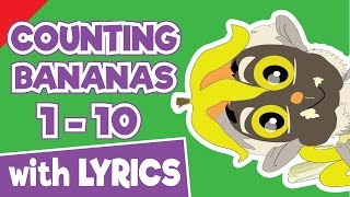 Counting Bananas Song with Lyrics | Counting Numbers | ESL for Kids | Fun Kids English