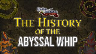 The History of the Abyssal Whip