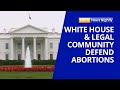 White House Brings Legal Community Together to Defend Abortions | EWTN News Nightly