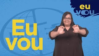 EU VOU - TEMA JA 2022 | VERSÃO EM LIBRAS