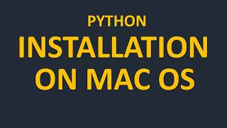 Install Python on macOS | Stable Version & Tips Mac Installation Guide
