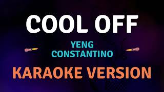 COOL OFF - Yeng Constantino I New Karaoke song with Lyrics