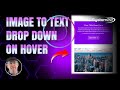 Divi Theme How To Create An Image To Text DROP DOWN On Hover 👍👍