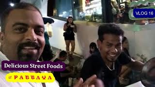 പട്ടായയിലെ സ്ട്രീറ്റ് ഫുഡ്സ് II Pattaya Street Foods 🌶️🌶️ 😋😋||  MALAYALAM TRAVEL VLOG 16