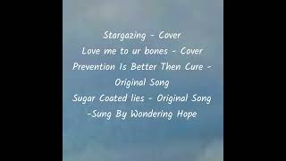 Stargazing - Love Me To My Bones Prevention Is Better Then Cure - No Sugar Coated Lies