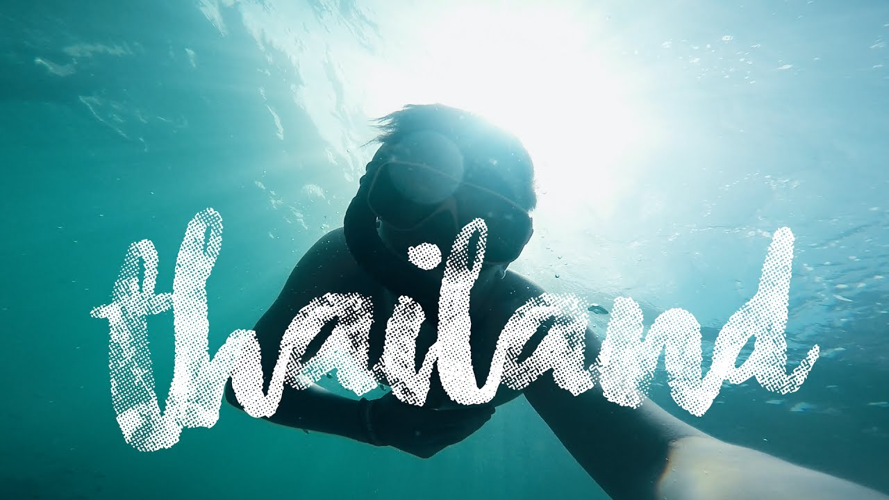 My Thailand Adventure Youtube