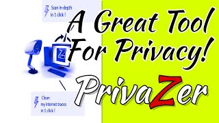 Remove Your Tracks! PC Cleaning and Privacy Tool PrivaZer Is Faster and Improved With Version 4!