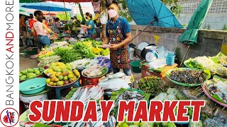 Fantastic Sunday Morning Market - Amazing Bangkok Thailand