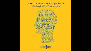 EP 1 - Debut of The Toastmaster's Experience with Jenny