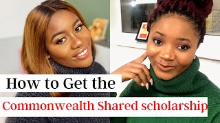 STUDY IN THE UK FOR FREE. COMMONWEALTH SHARED SCHOLARSHIP - ALL YOU NEED TO KNOW TO APPLY AND WIN.