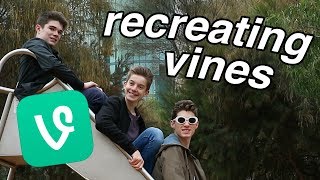 RECREATING VINES