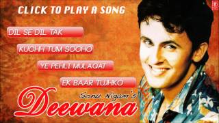 Sonu Nigam's "Deewana" Album Hits - Jukebox (Full Songs) - 2