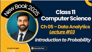 Introduction to Probability | Data Analytics | Lecture 03 | Class 11 Computer Science