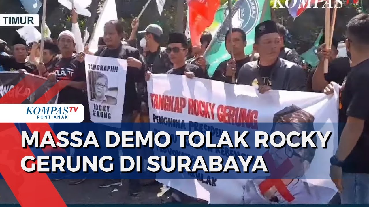 Massa Demo Di Depan Kantor Gubernur Jatim, Kecam & Tolak Rocky Gerung ...