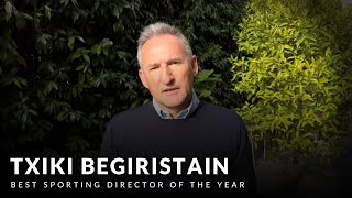 Txiki Begiristain awarded Best Sporting Director of the Year 2021