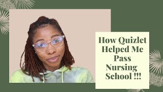 How Quizlet Helped Me Pass Nursing School