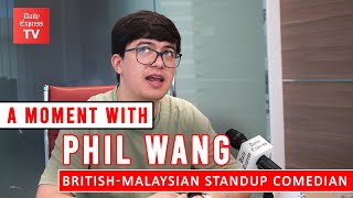 A Moment with Phil Wang