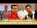 PARIS PERNANDES CIDERA!? LANGSUNG STEMCELL!! INI HASILNYA