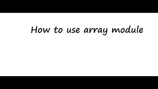 How to use Array Module In Python