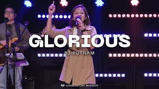 Glorious (BJ Putnam) – Lynette Li | Cornerstone Worship