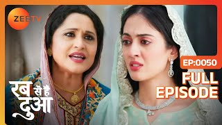 Hina हुई Dua के Against | Rabb Se Hai Dua | Full Episode - 50 | Zee Tv