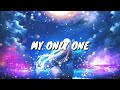 My only one | status lyrics | Az king status