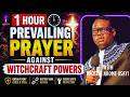 1 Hour Prevailing Prayer Against Witchcraft Powers   Apostle Arome Osayi