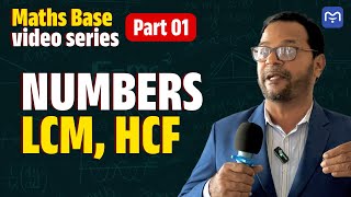 Maths Base video series part (1)   NUMBERS , LCM , HCF