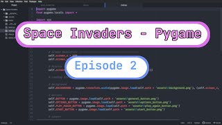 Space Invaders - Pygame | Episode 2 | Ali Awan