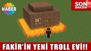 ZENGİN VS FAKİR HAYATI #1 - FAKİR'İN YENİ TROLL EVİ - (Minecraft)