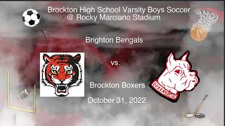 BHS Boys Soccer vs Brighton 10-31-22