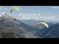 NOVA MENTOR 7 | MENTOR 7 Light - The Official Video