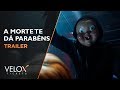 A Morte Te Dá Parabéns 2 - Trailer (Legendado)