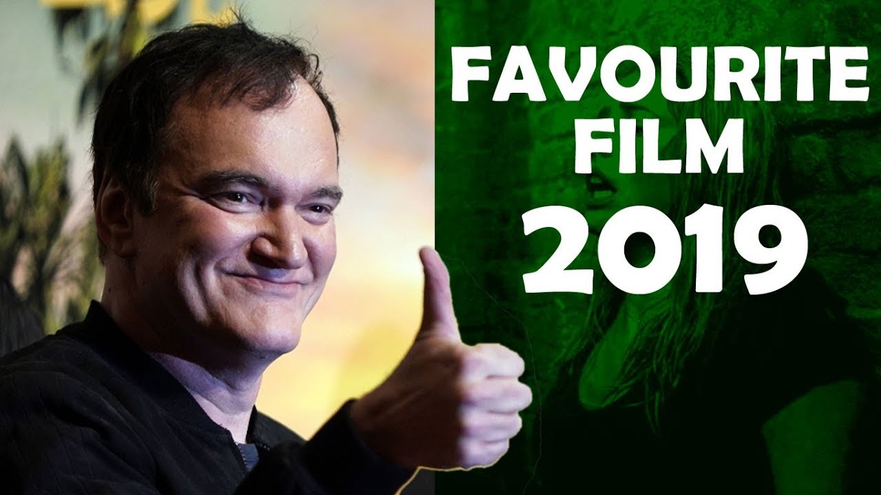 Quentin Tarantino Reveals His Favourite Film Of 2019 Quentin