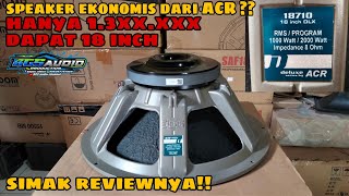 review speaker ACR delux 18710 terbaru !!