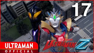 ULTRAMAN Z Episode 17 