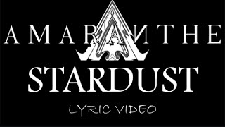 Amaranthe - Stardust - 2013 - Lyric Video