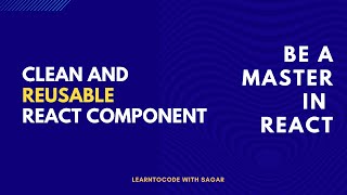Create clean and reusable react component | TypeScript