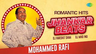 Mohammed Rafi - Romantic Hits | Jhankar Beats | Likhe Jo Khat Tujhe | Abhi Na Jao Chhod Kar