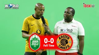 Amazulu 0-0 Kaizer Chiefs | This Club Hurts My Spirit | Machaka