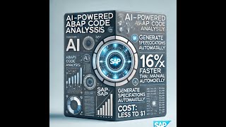 SAP系统 ABAP代码 AI解析工具演示demo SAP system ABAP code AI analysis tool demonstration demo