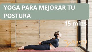 Yoga para mejorar la postura corporal en 15 minutos