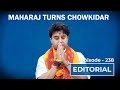 Editorial With Sujit Nair: Maharaj Turns Chowkidar | HW News English