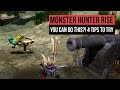 Monster Hunter Rise | You Can Do This?! 4 Tips & Things You Might Not Know