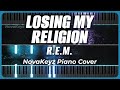 Losing My Religion: R.E.M. (Piano Cover)