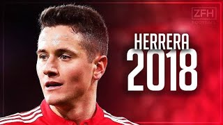 Ander Herrera 2018 • Passionate • Best Skills & Goals (HD)