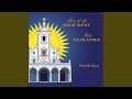 Mass of the Sun of Justice / Misa Sol de Justicia: Save Us, Savior of the World / Salvador del...