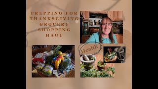 Prices, Rising Costs, Grocery Haul Thanksgiving preps, What $100 provided for food #groceryhaul