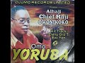 alh raji owonikoko omo yoruba